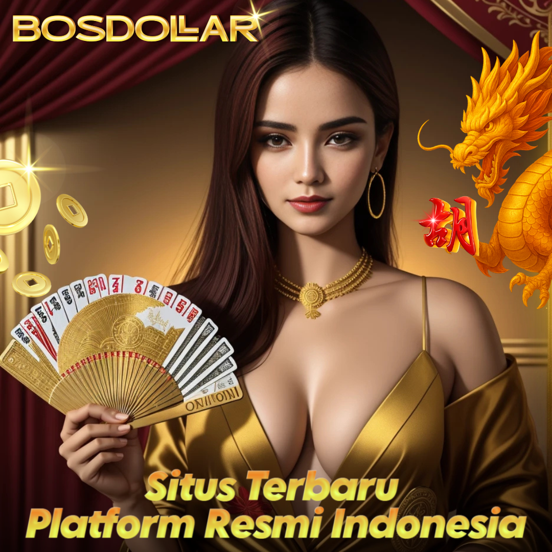 BOSDOLLAR : Daftar & Login Situs Game Online Resmi Terpercaya & Terbaik 2025
